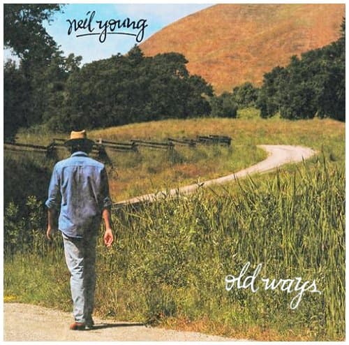 Neil young Old Ways